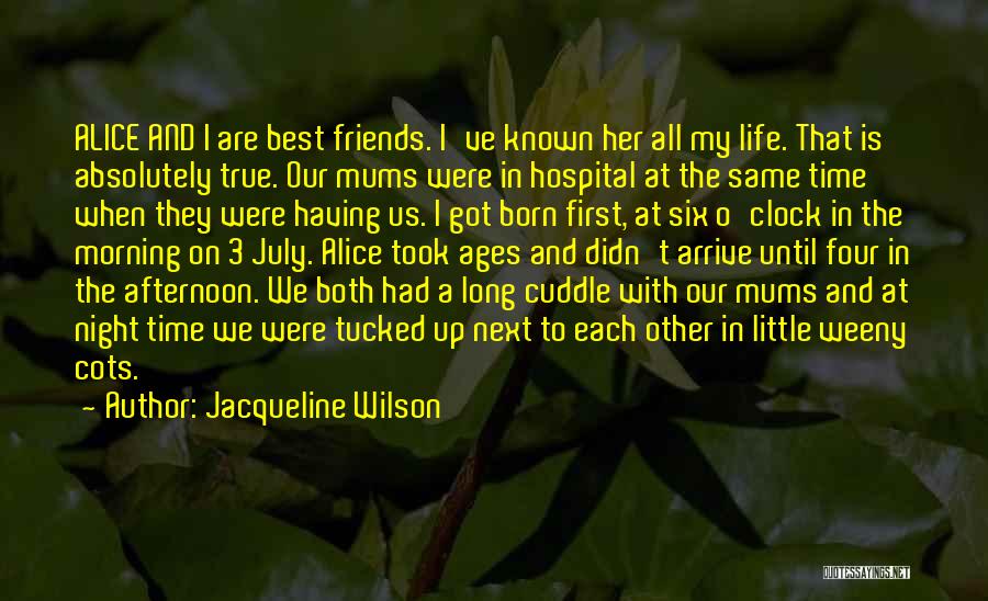 Best Cuddle Quotes By Jacqueline Wilson