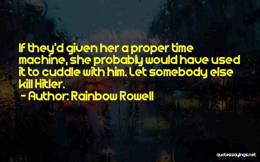 Best Cuddle Quotes By Rainbow Rowell