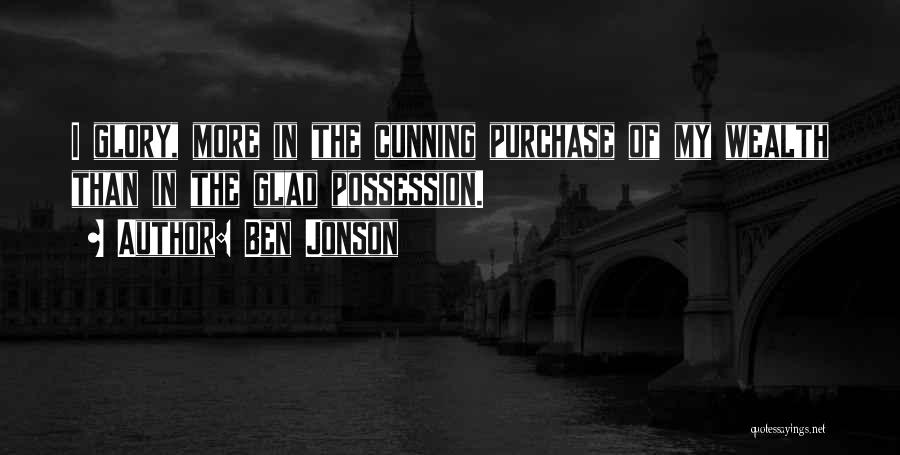 Best Cunning Quotes By Ben Jonson