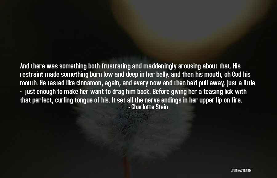 Best Curling Quotes By Charlotte Stein Best Curling Quotes By Charlotte Stein