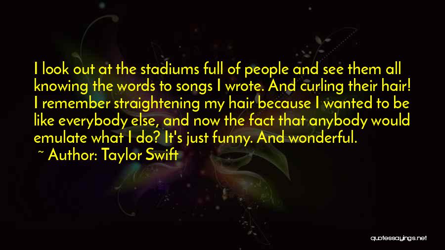 Best Curling Quotes By Taylor Swift