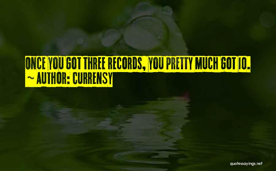 Best Curren Y Quotes By Curren$y