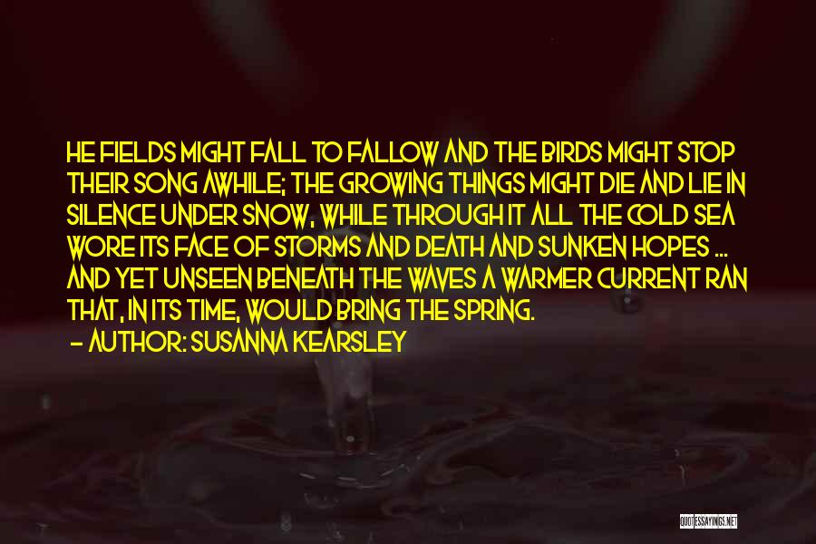 Best Current Song Quotes By Susanna Kearsley
