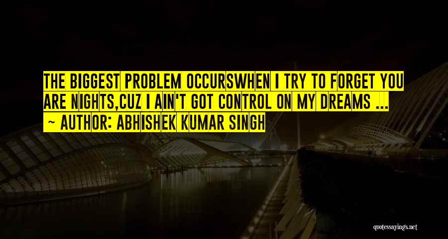 Best Cuz Quotes By Abhishek Kumar Singh