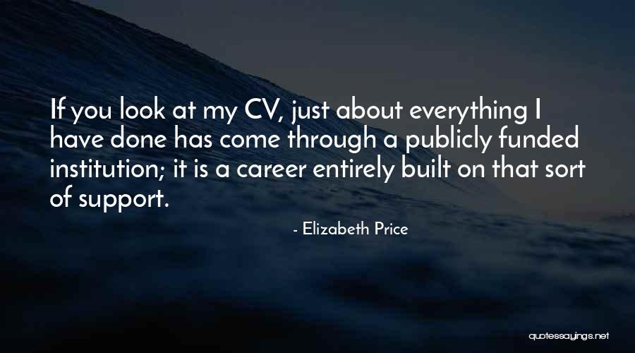 Best Cv Quotes By Elizabeth Price