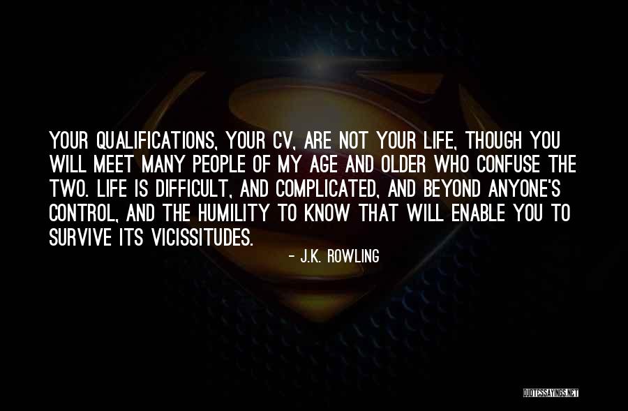 Best Cv Quotes By J.K. Rowling