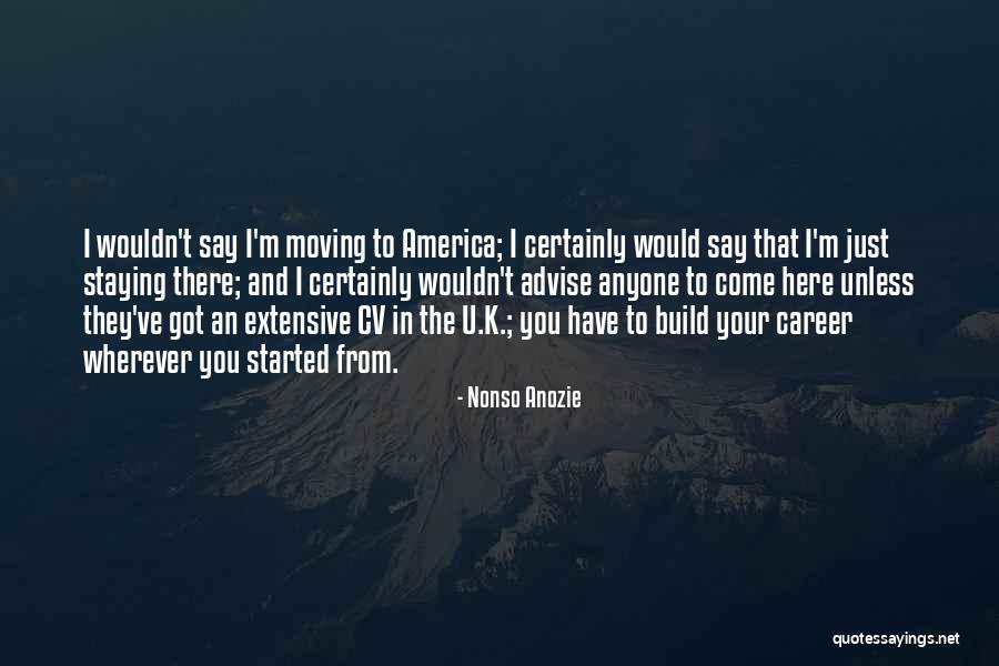 Best Cv Quotes By Nonso Anozie Best Cv Quotes By Nonso Anozie