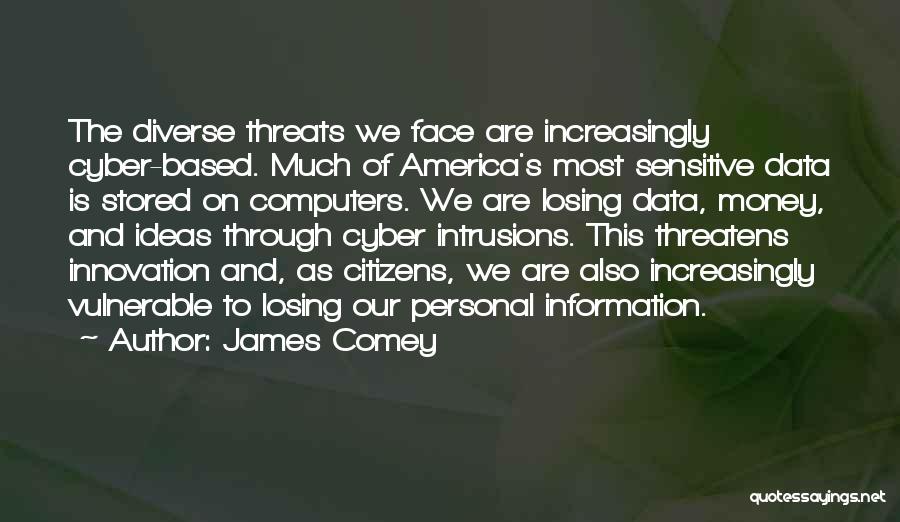 Best Cyber Quotes By James Comey Best Cyber Quotes By James Comey