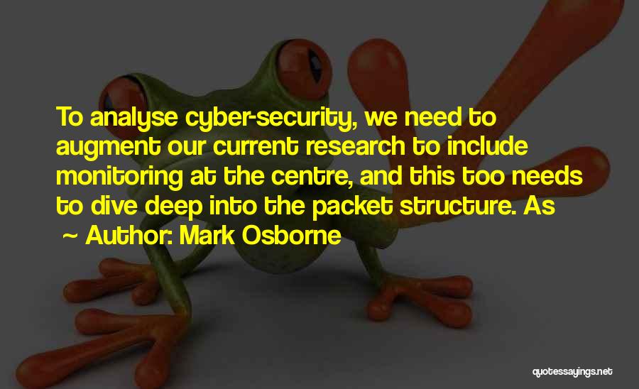 Best Cyber Security Quotes By Mark Osborne