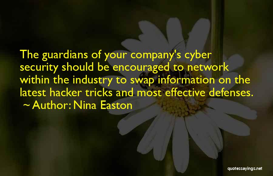 Best Cyber Security Quotes By Nina Easton