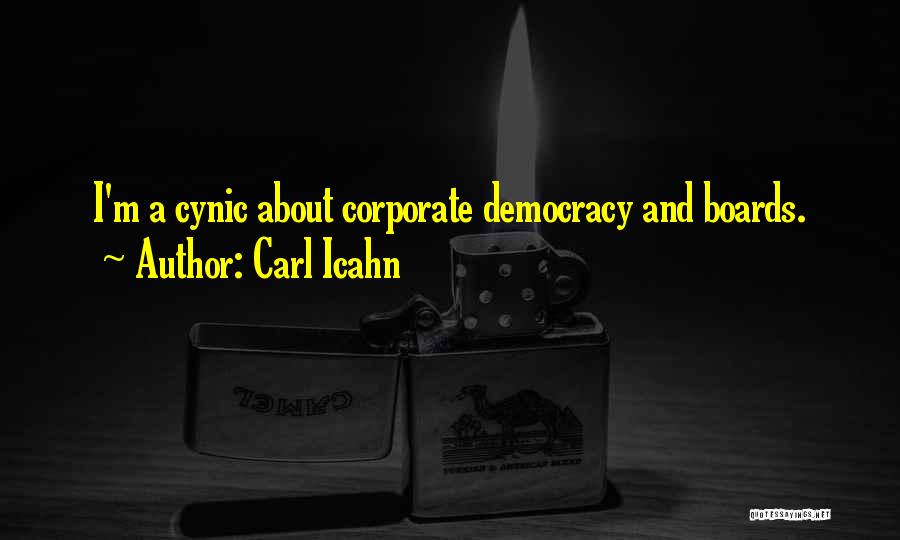 Best Cynic Quotes By Carl Icahn