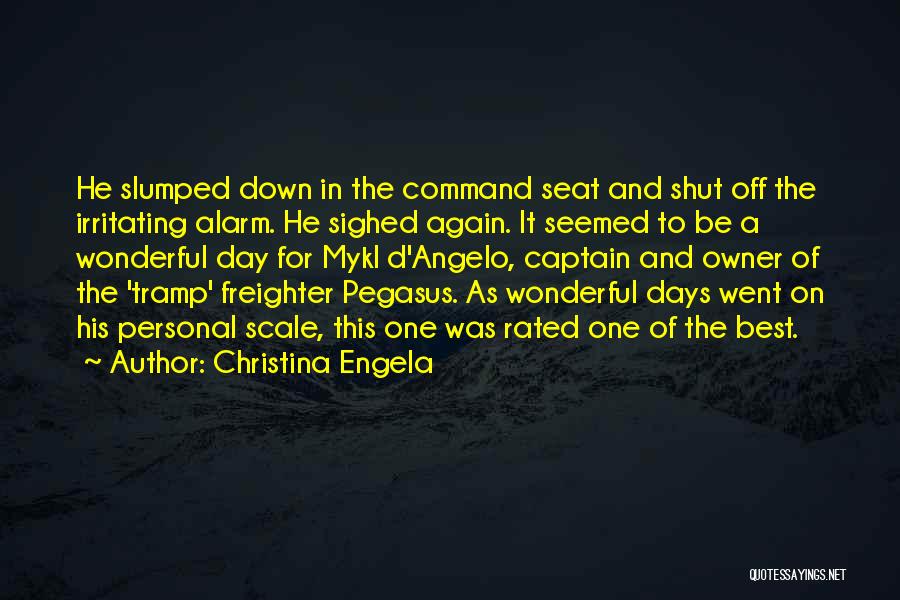 Best D-day Quotes By Christina Engela