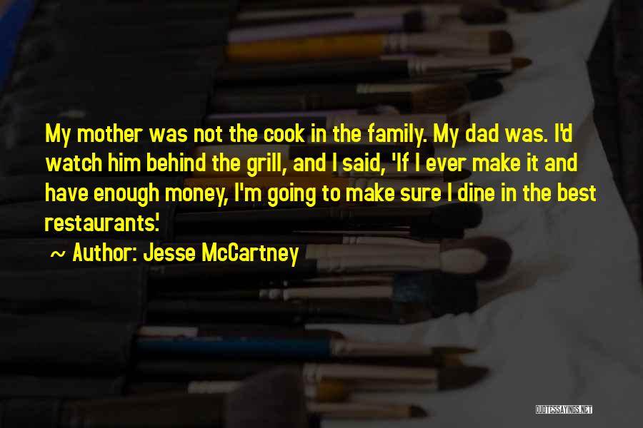 Best Dad Ever Quotes By Jesse McCartney