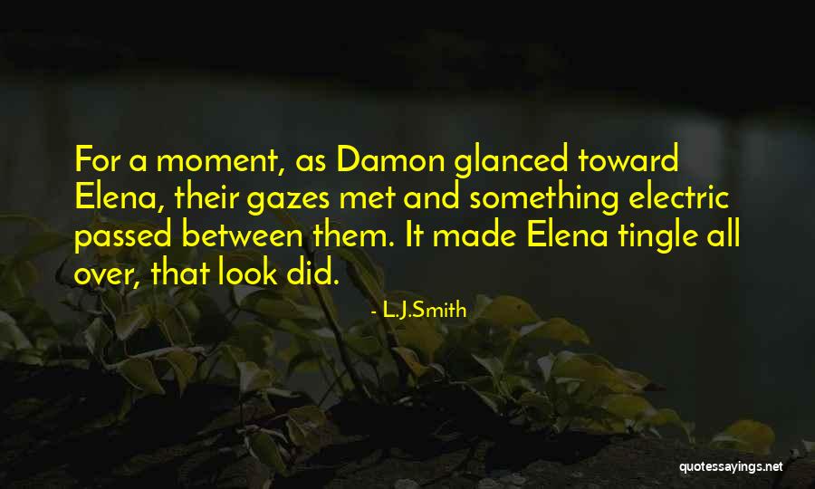 Best Damon And Elena Quotes By L.J.Smith Best Damon And Elena Quotes By L.J.Smith