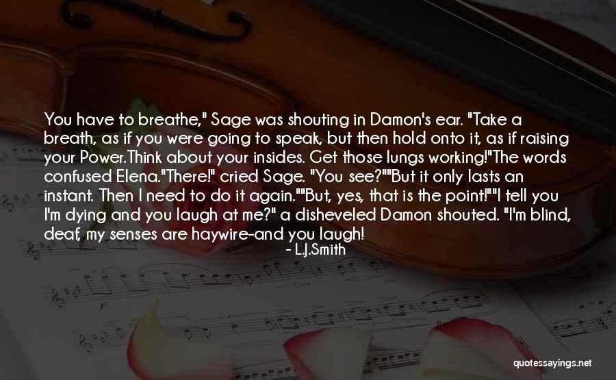 Best Damon And Elena Quotes By L.J.Smith Best Damon And Elena Quotes By L.J.Smith