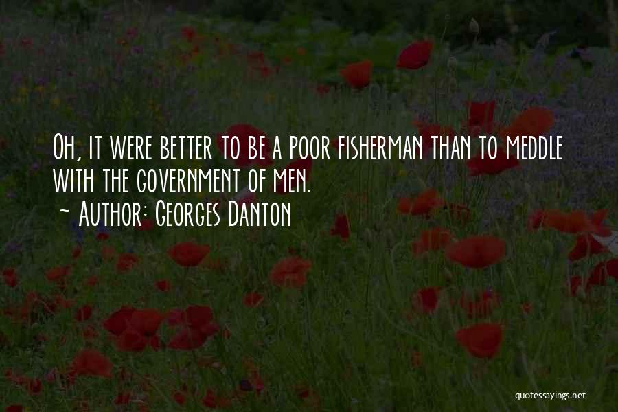 Best Danton Quotes By Georges Danton