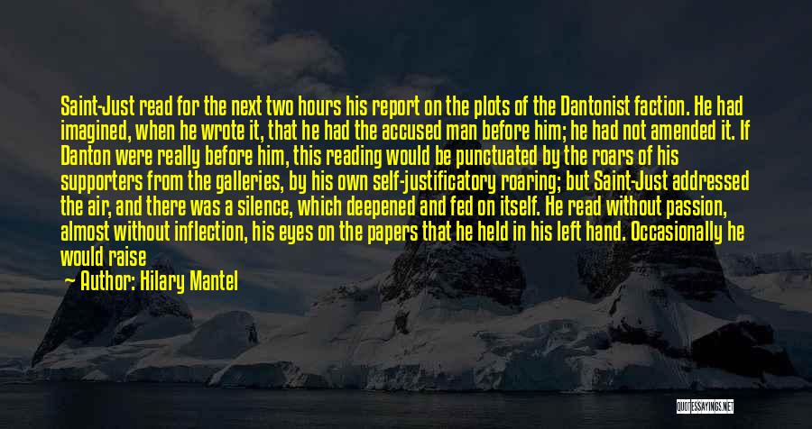 Best Danton Quotes By Hilary Mantel