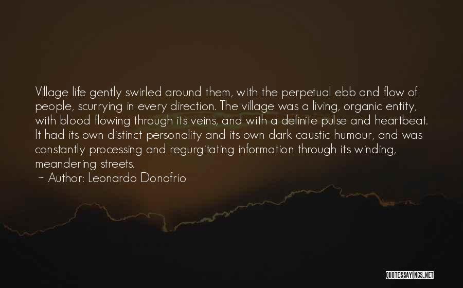 Best Dark Humour Quotes By Leonardo Donofrio