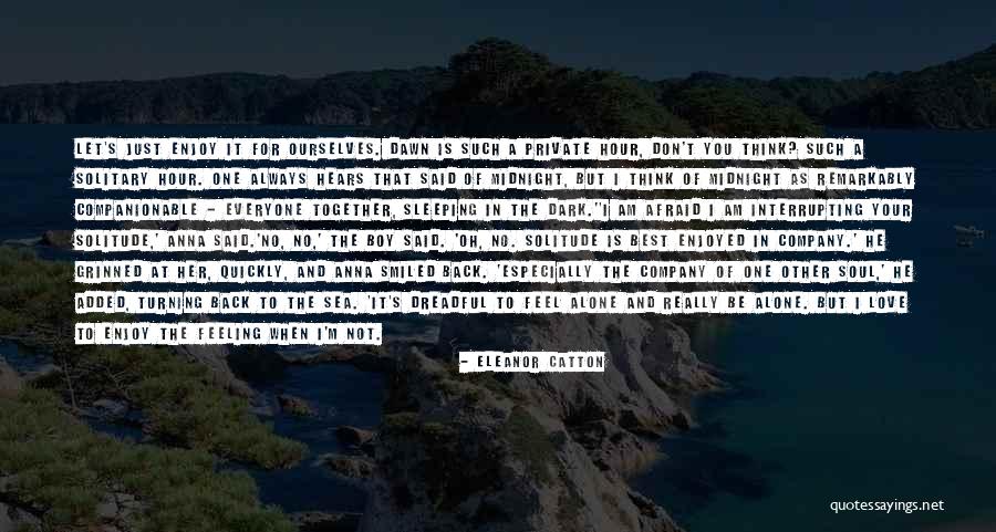 Best Dark Love Quotes By Eleanor Catton Best Dark Love Quotes By Eleanor Catton