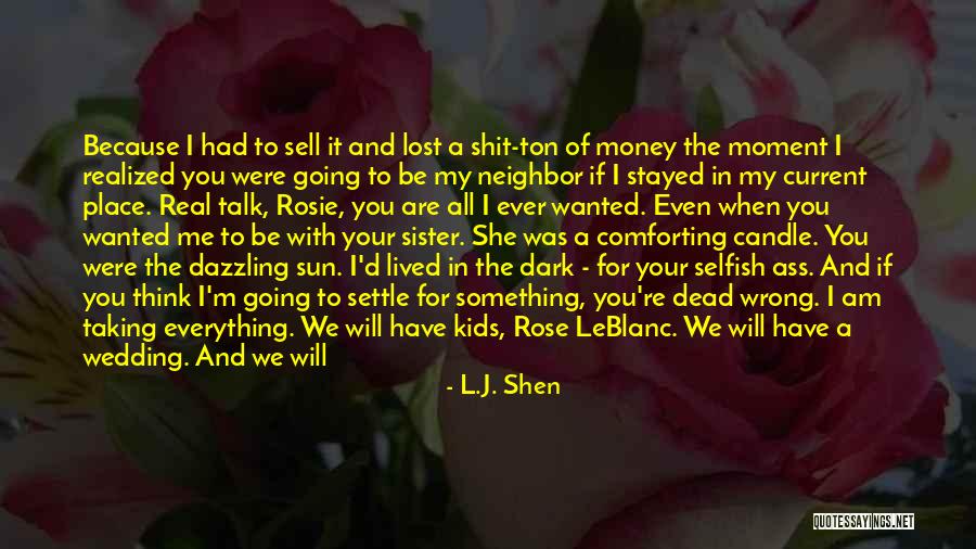Best Dark Love Quotes By L.J. Shen Best Dark Love Quotes By L.J. Shen