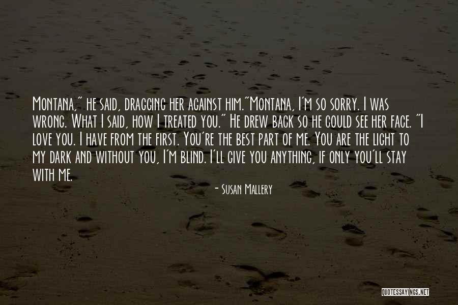 Best Dark Love Quotes By Susan Mallery Best Dark Love Quotes By Susan Mallery