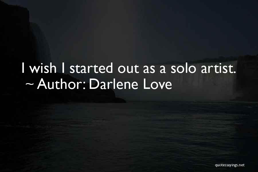 Best Darlene Quotes By Darlene Love