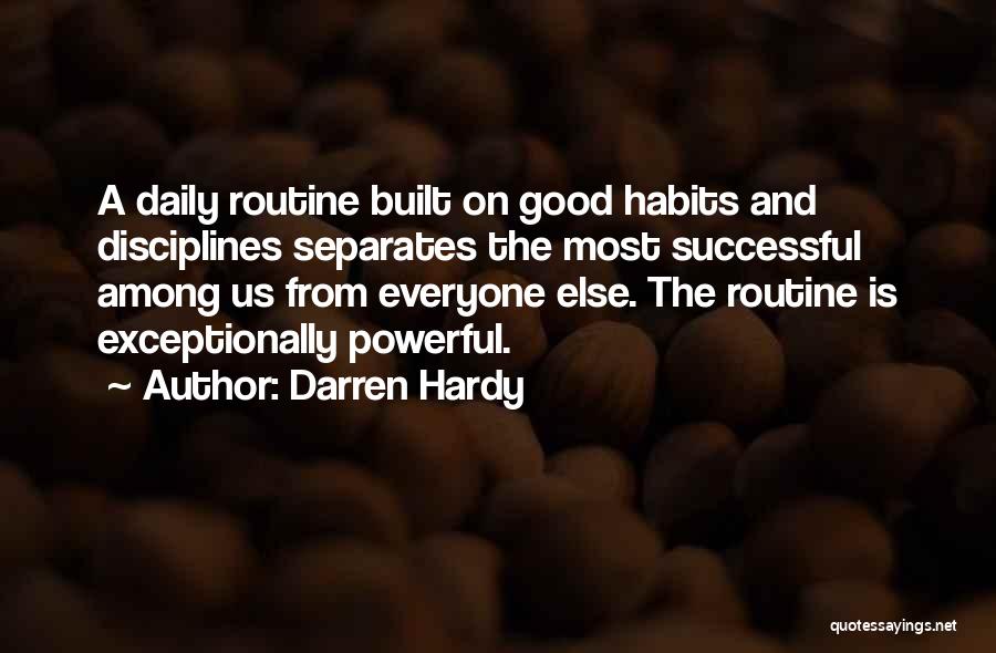 Best Darren Hardy Quotes By Darren Hardy