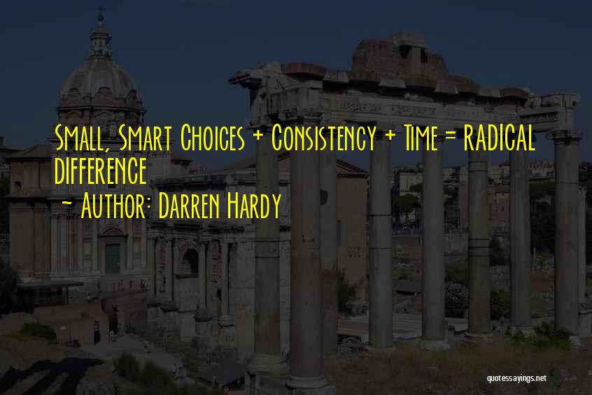 Best Darren Hardy Quotes By Darren Hardy