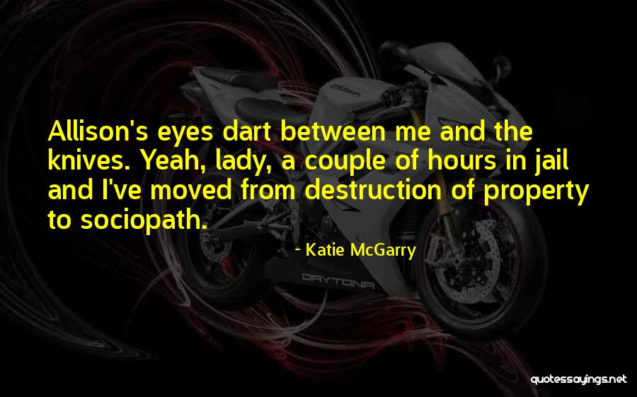 Best Dart Quotes By Katie McGarry Best Dart Quotes By Katie McGarry