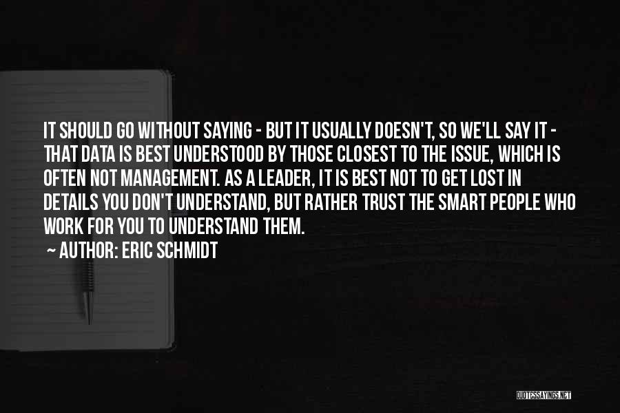Best Data Quotes By Eric Schmidt