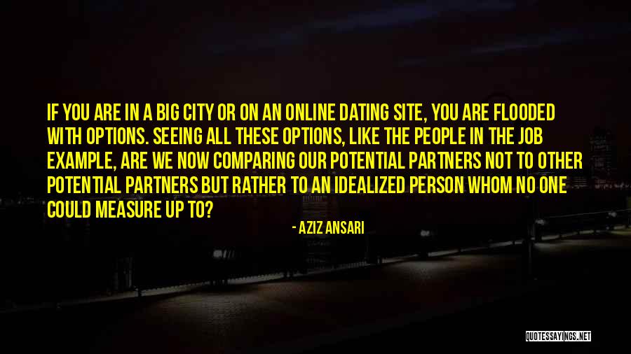 Best Dating Site Quotes By Aziz Ansari