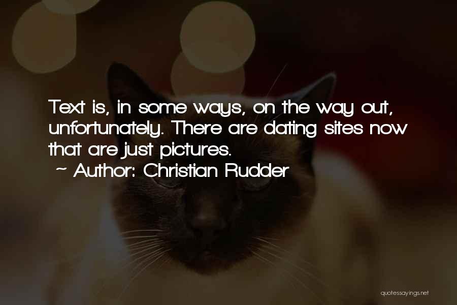 Best Dating Site Quotes By Christian Rudder