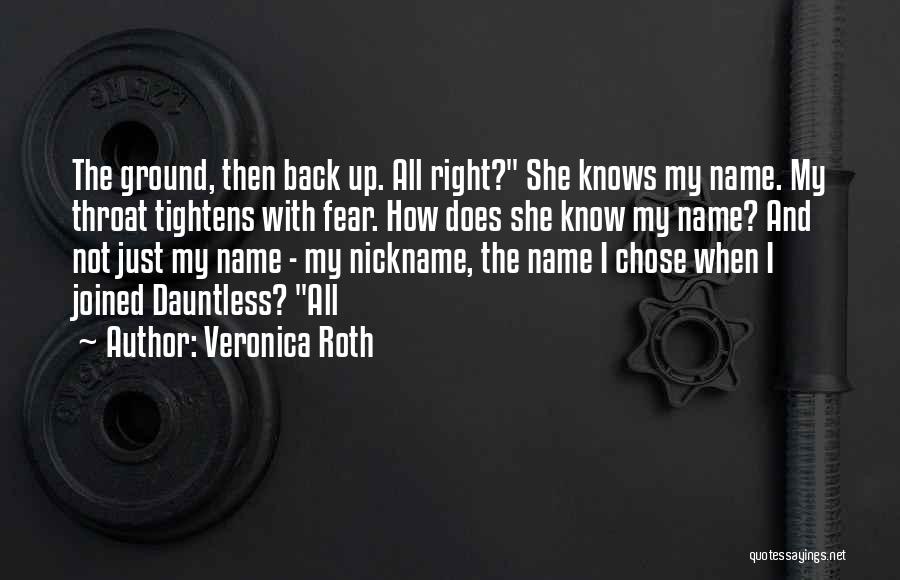 Best Dauntless Quotes By Veronica Roth