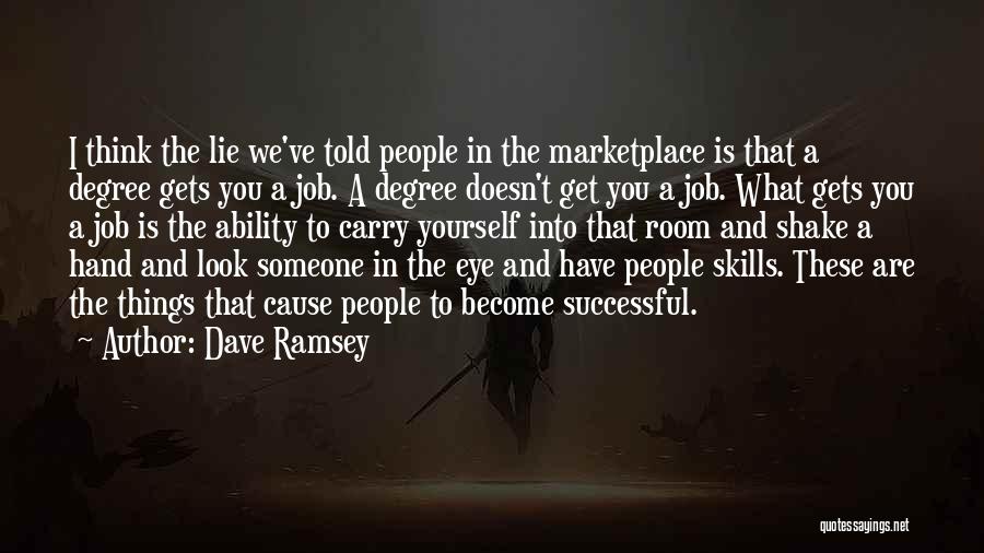 Best Dave Ramsey Quotes By Dave Ramsey