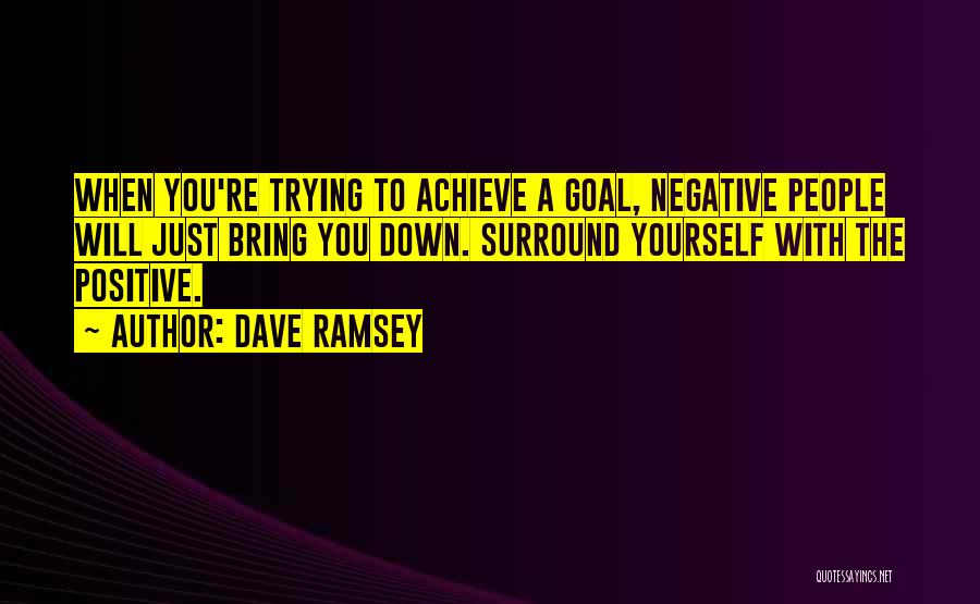 Best Dave Ramsey Quotes By Dave Ramsey