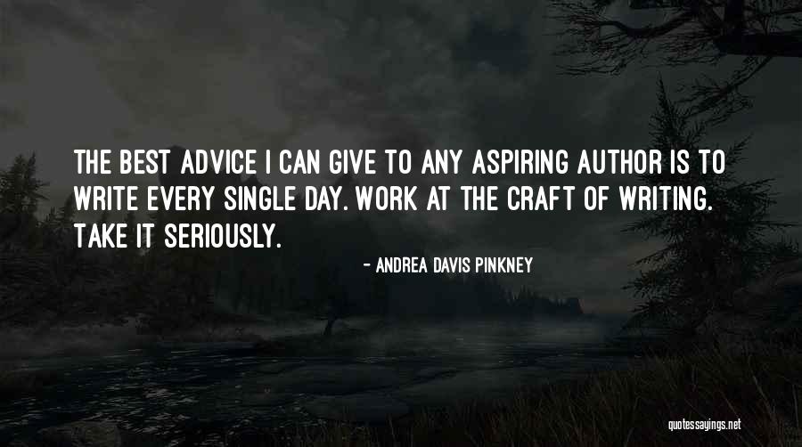 Best Day At Work Quotes By Andrea Davis Pinkney
