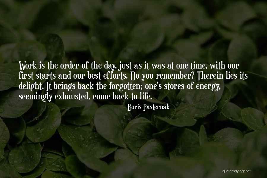 Best Day At Work Quotes By Boris Pasternak