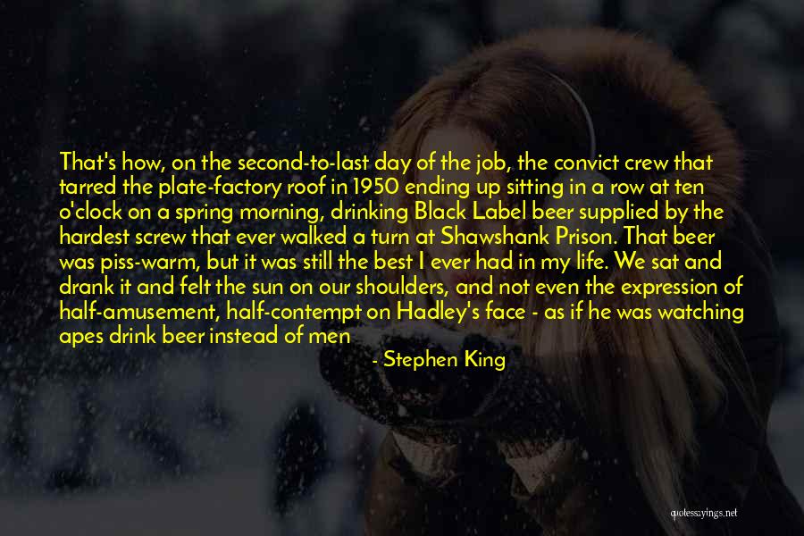 Best Day Ever Quotes By Stephen King