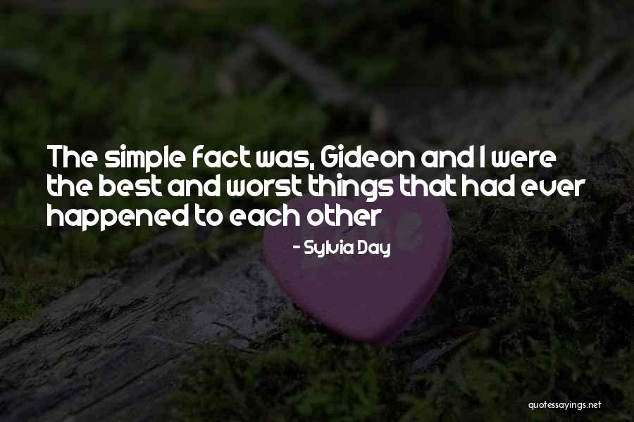 Best Day Ever Quotes By Sylvia Day