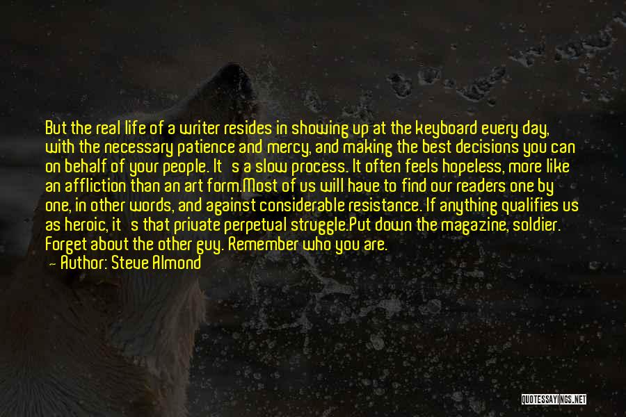 Best Day In Life Quotes By Steve Almond