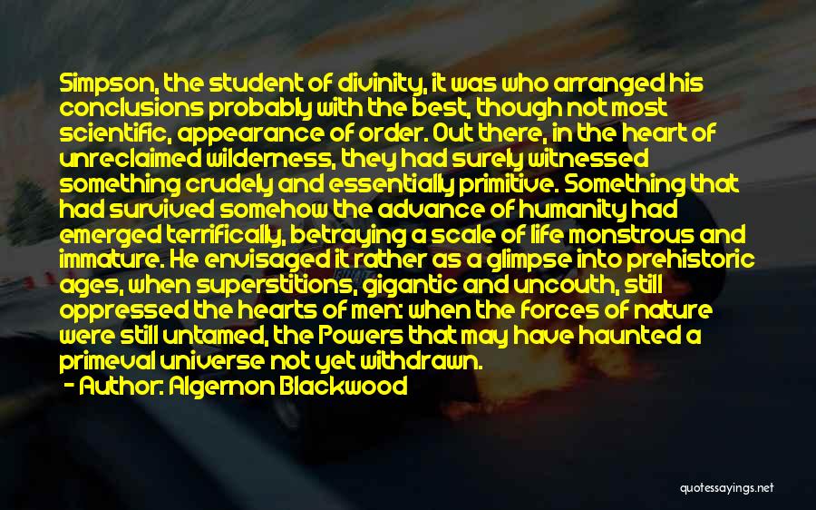 Best Day Of Life Quotes By Algernon Blackwood