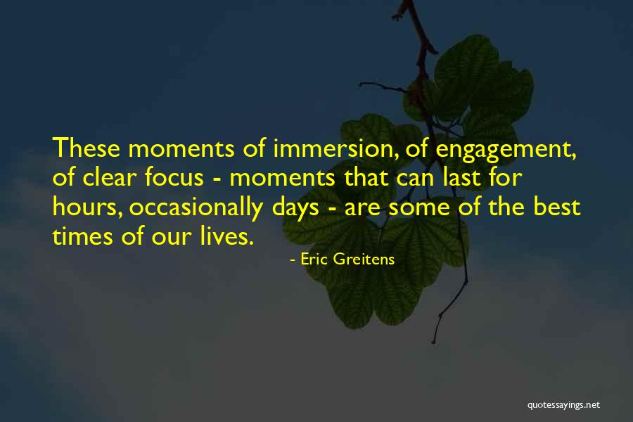 Best Days Of Our Lives Quotes By Eric Greitens