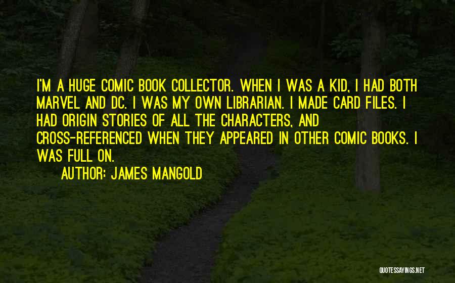 Best Dc Comic Book Quotes By James Mangold