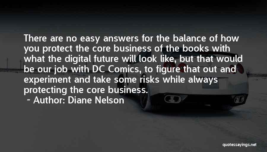 Best Dc Comics Quotes By Diane Nelson