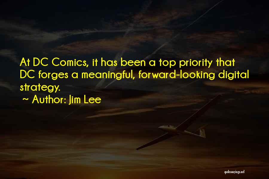 Best Dc Comics Quotes By Jim Lee