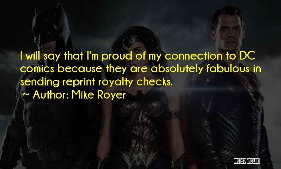 Best Dc Comics Quotes By Mike Royer