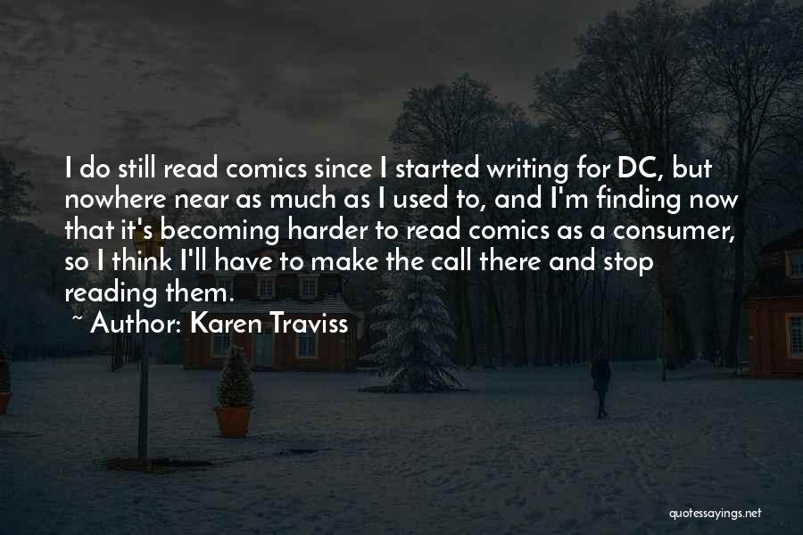 Best Dc Quotes By Karen Traviss