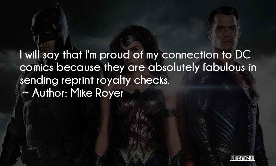Best Dc Quotes By Mike Royer