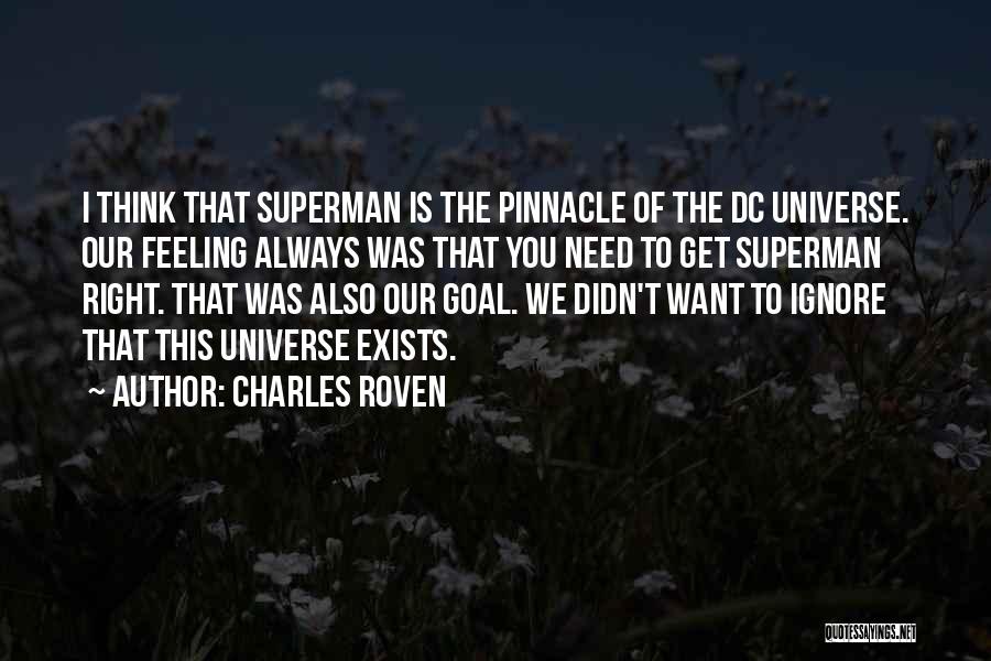 Best Dc Universe Quotes By Charles Roven