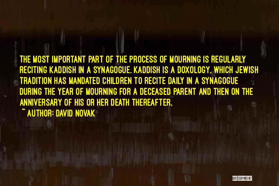 Best Death Anniversary Quotes By David Novak